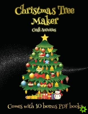 Craft Activities (Christmas Tree Maker)