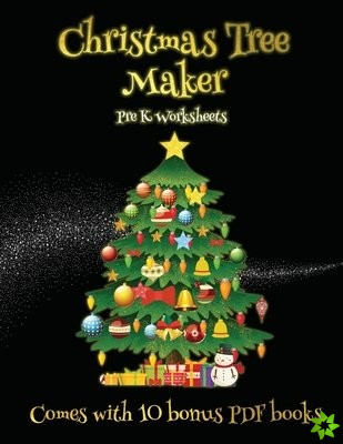 Pre K Worksheets (Christmas Tree Maker)