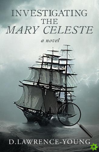 Investigating the Mary Celeste