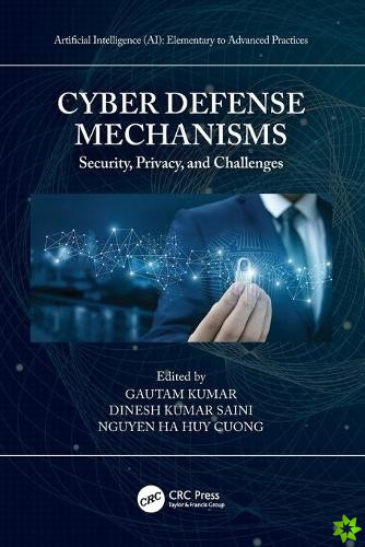 Cyber Defense Mechanisms