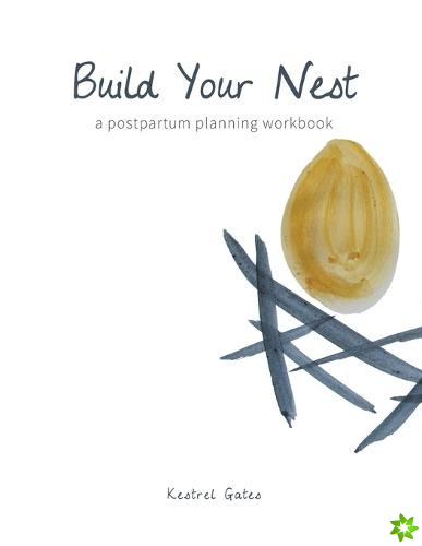 Build Your Nest