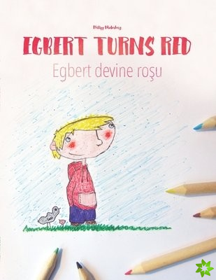 Egbert Turns Red/Egbert devine roşu