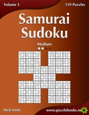 Samurai Sudoku - Medium - Volume 3 - 159 Puzzles