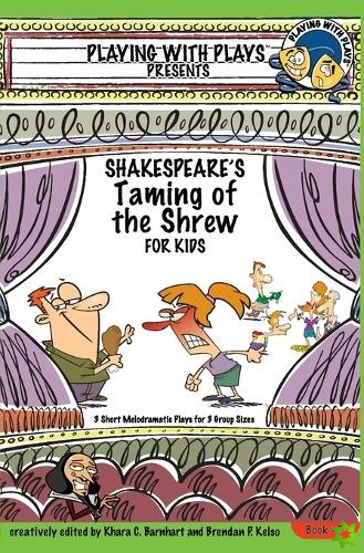 Shakespeare's Taming of the Shrew for Kids