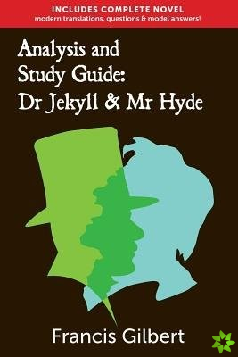 Analysis & Study Guide: Dr Jekyll and Mr Hyde