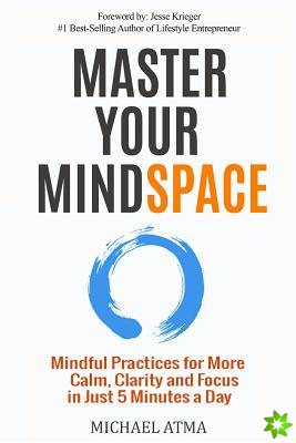 Master Your MindSpace