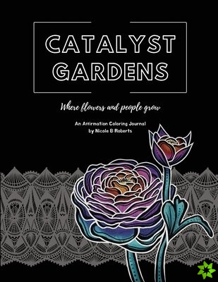 Catalyst Gardens