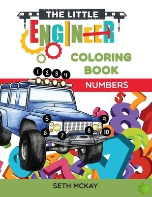 Little Engineer Coloring Book - Numbers