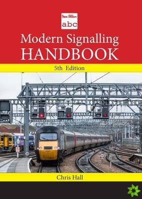abc Modern Signalling Handbook 5th edition