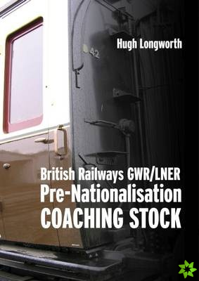 British Railways Pre-Nationalisation Coaching Stock