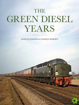 Green Diesel Years