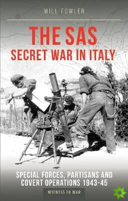 SAS Secret War in Italy