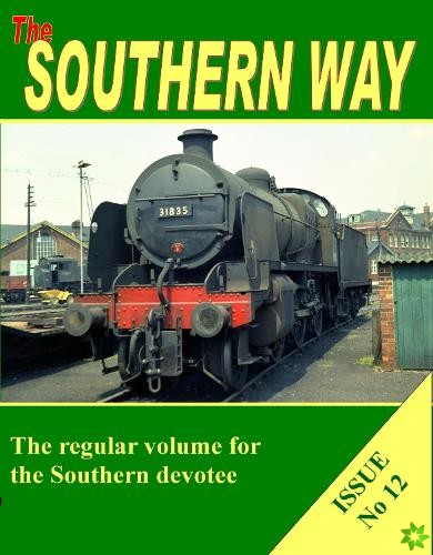 Southern Way Issue No. 12