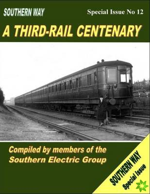Southern Way Special Issue No. 12