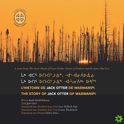 L'histoire de Jack Otter de Waswanipi