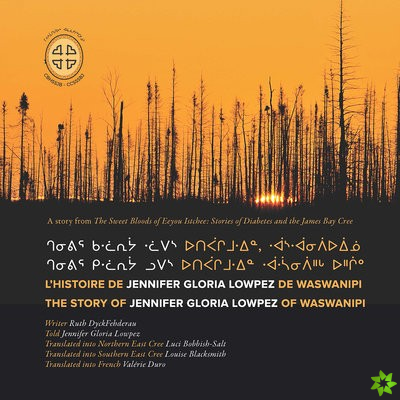 L'histoire de Jennifer Gloria Lowpez de Waswanipi