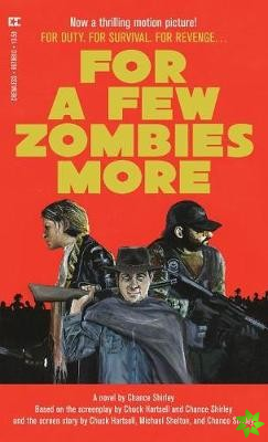 For a Few Zombies More