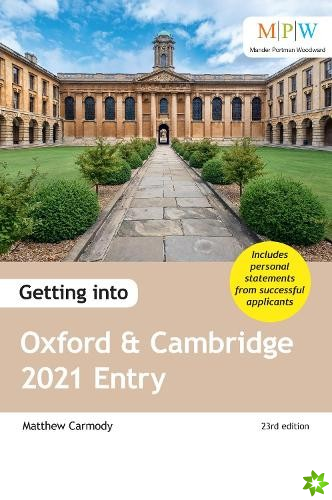 Getting into Oxford and Cambridge 2021 Entry