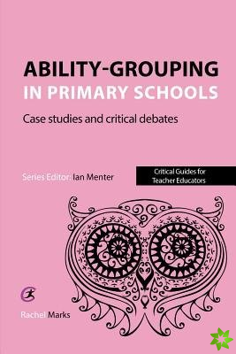 Ability-grouping in Primary Schools