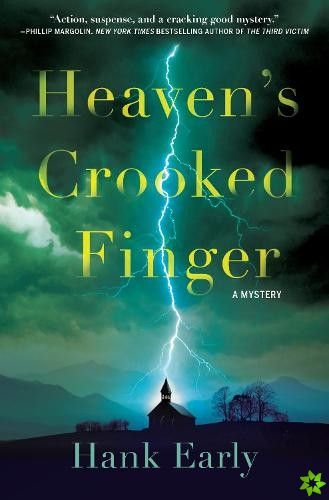 Heaven's Crooked Finger