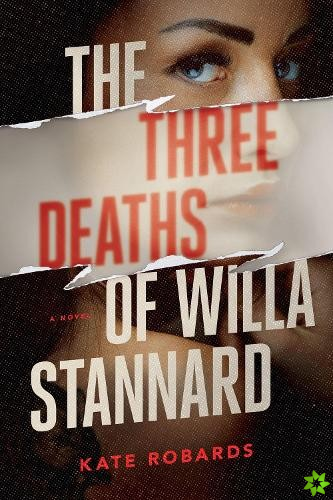 Three Deaths of Willa Stannard