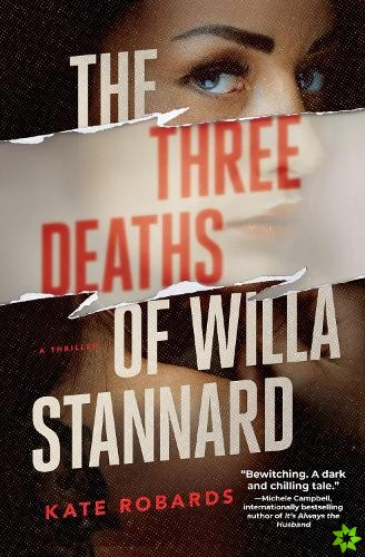 Three Deaths Of Willa Stannard