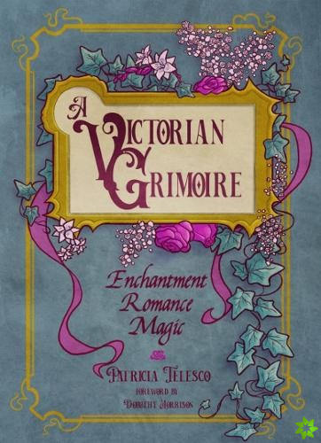 Victorian Grimoire