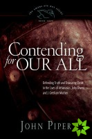 Contending for Our All