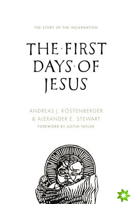 First Days of Jesus
