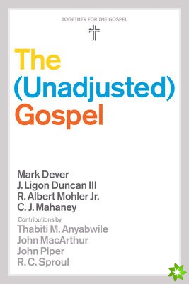 Unadjusted Gospel