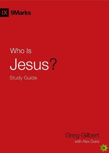 Who Is Jesus? Study Guide