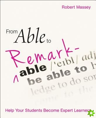 From Able to Remarkable