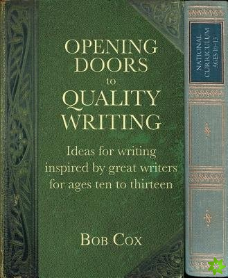Opening Doors to Quality Writing