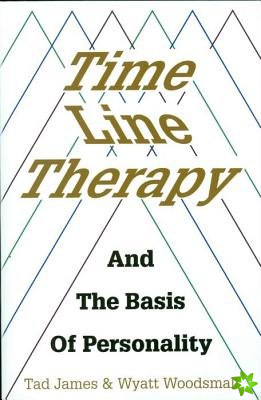 Time Line Therapy and the Basis of Personality