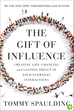 Gift of Influence