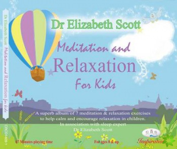 Meditation and Relaxation for Kids