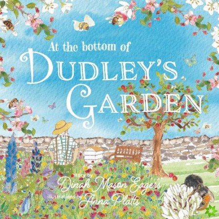 At the Bottom of Dudley's Garden