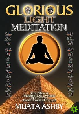 Glorious Light Meditation