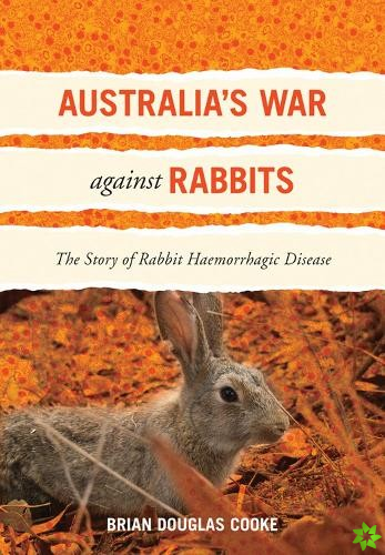 Australia's War Against Rabbits