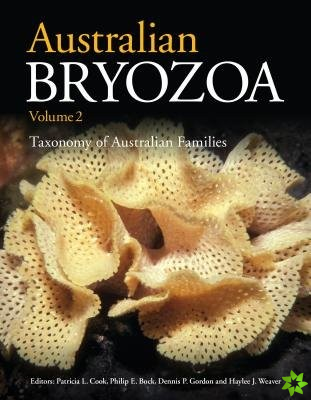 Australian Bryozoa Volume 2