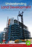 Understanding Land Development