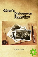 Gulens Dialogue on Education