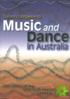 Currency Companion to Music and Dance in Australia