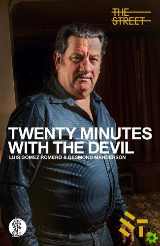 Twenty Minutes With The Devil
