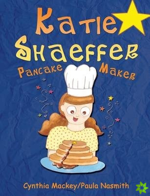 Katie Shaeffer Pancake Maker