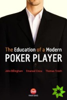 Education of a Modern Poker Player