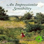 Impressionist Sensibility: The Halff Collection