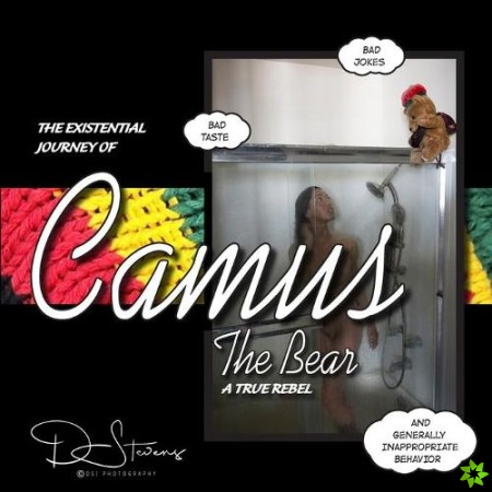 Existential Journey of Camus the Bear