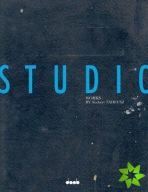 Studio: The Studio is the World is the Studio