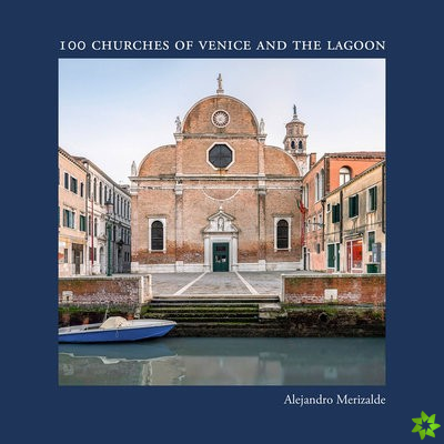 100 Churches of Venice and the Lagoon